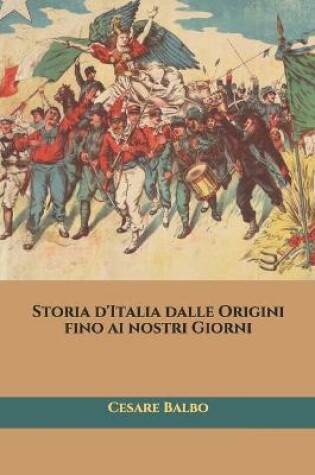 Cover of Storia d'Italia dalle Origini fino ai nostri Giorni