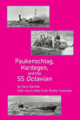 Book cover for Paukenschlag, Hardegen, and the SS Octavian