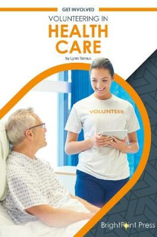 Cover of Volunteering in Health Care