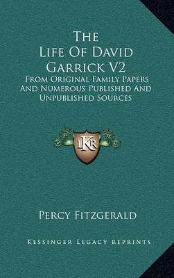 Book cover for The Life of David Garrick V2