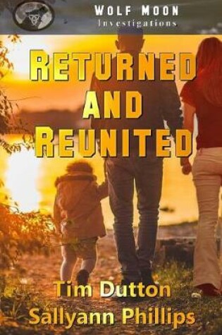 Cover of Returned and Reunited