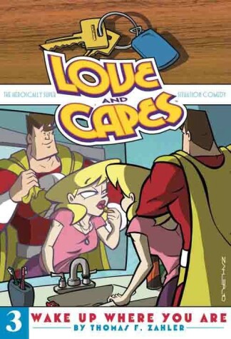 Cover of Love and Capes Volume 3: Wake Up Where You Are
