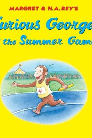 Cover of Curious George and the Summer Games