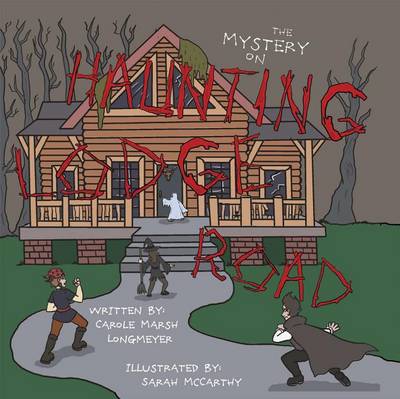 Book cover for The Mystery on Haunting Lodge Road
