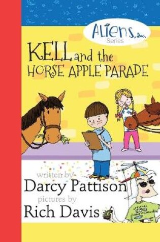 Cover of Kell and the Horse Apple Parade