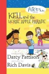 Book cover for Kell and the Horse Apple Parade