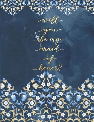 Book cover for Will You Be My Maid of Honor?