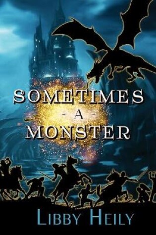 Cover of Sometimes a Monster