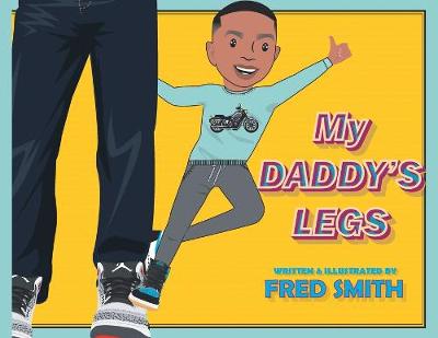 Book cover for My Daddy's Legs