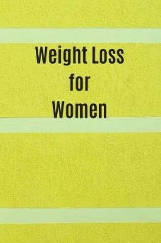 Cover of Weight Loss for Women
