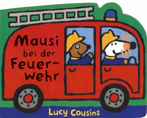 Book cover for Mausi Bei Der Feuerwehr