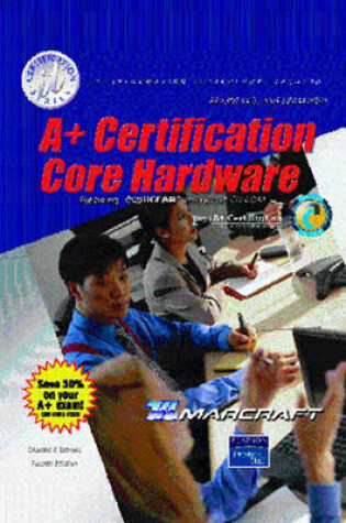 Cover of A+ Certification Hardware Stand Alone Text