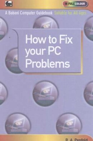 Cover of How to Fix Your PC Problems