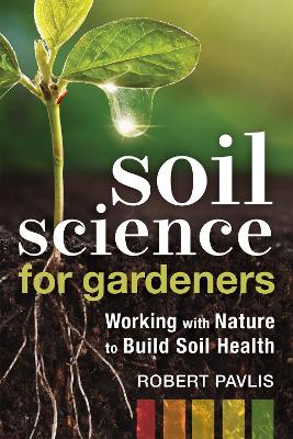 Book cover for Soil Science for Gardeners