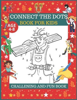 Book cover for Connect The Dots Book For Kids Age 4-8