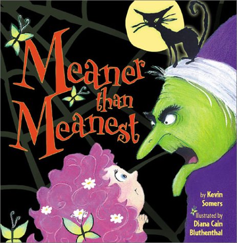 Book cover for Meaner Than the Meanest