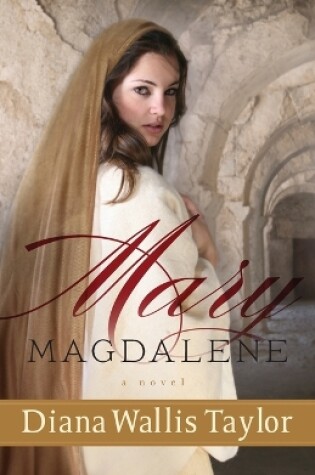 Cover of Mary Magdalene – A Novel