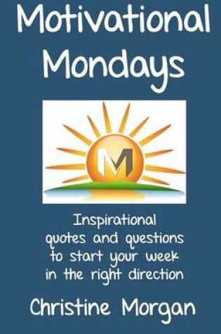 Cover of Motivational Mondays