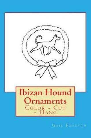 Cover of Ibizan Hound Ornaments