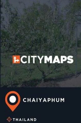 Cover of City Maps Chaiyaphum Thailand