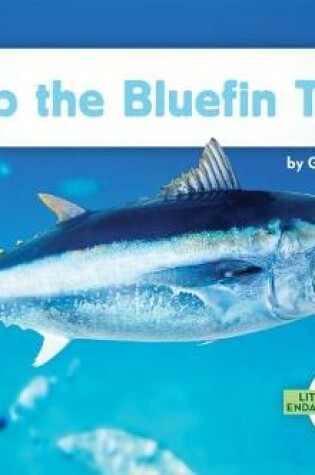 Cover of Help the Bluefin Tuna