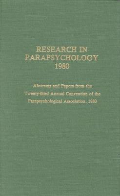 Book cover for Research in Parapsychology 1980