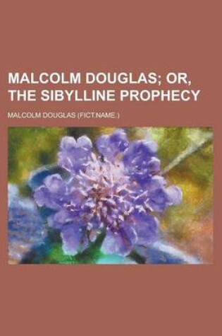Cover of Malcolm Douglas