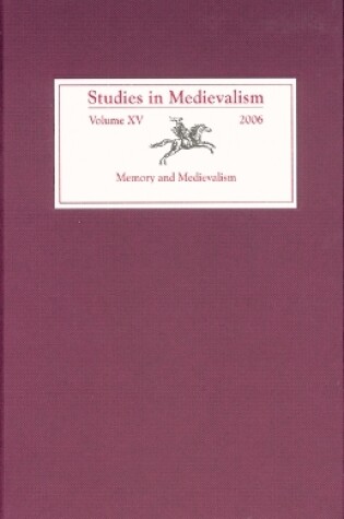 Cover of Studies in Medievalism XV