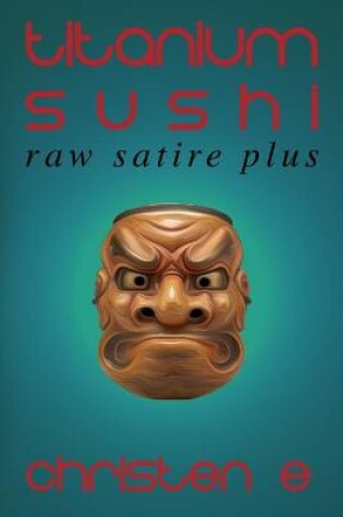 Cover of Titanium Sushi