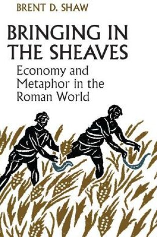 Cover of Bringing in the Sheaves