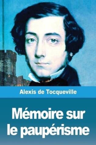 Cover of Memoire sur le pauperisme