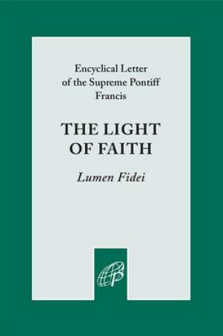 Cover of The Light of Faith (Lumen Fidei)