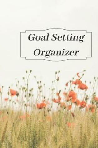 Cover of Goal Setting Organizer