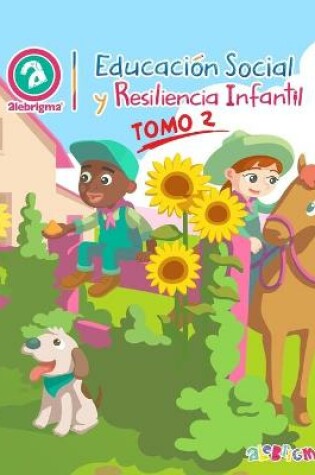 Cover of Educacion Social y Resiliencia Infantil Tomo 2