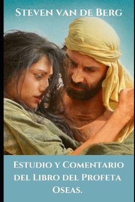 Book cover for Estudio y Comentario del Libro del Profeta Oseas
