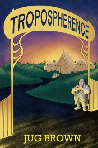 Cover of Tropospherence