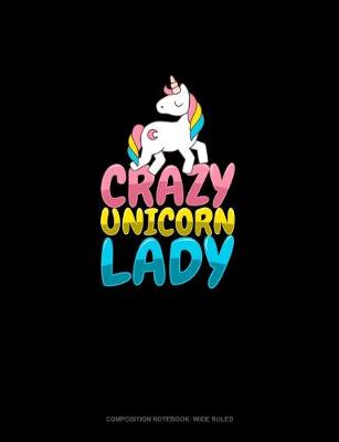 Book cover for Crazy Unicorn Lady