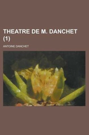 Cover of Theatre de M. Danchet (1)