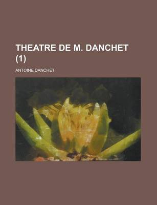 Book cover for Theatre de M. Danchet (1)