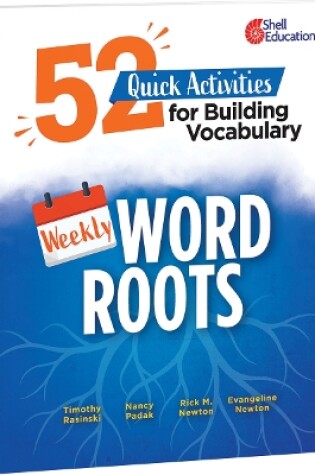 Cover of Weekly Word Roots: 52 Quick Activities for Building Vocabulary