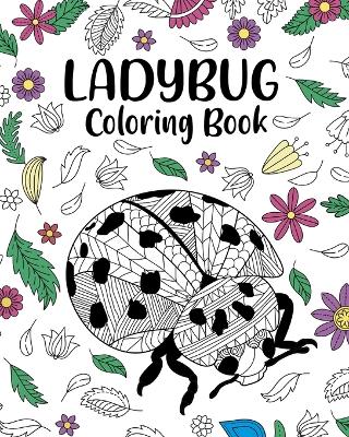 Book cover for Ladybug Coloring Book