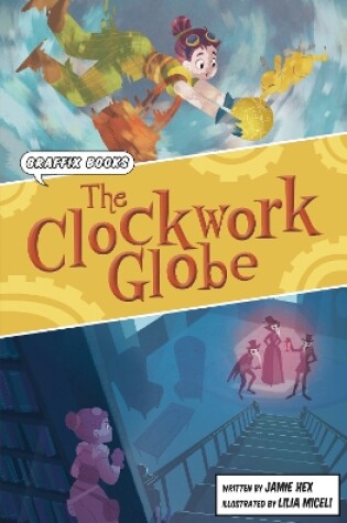 Cover of The Clockwork Globe