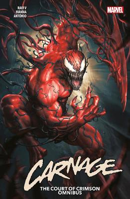 Book cover for Carnage: The Court Of Crimson Omnibus