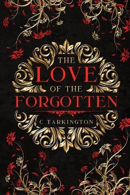 Book cover for The Love of the Forgotten
