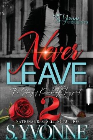 Cover of Never Leave 2