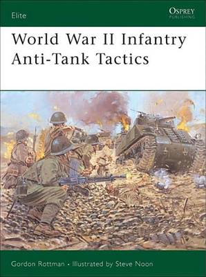 Cover of World War II Infantry Anti-Tank Tactics