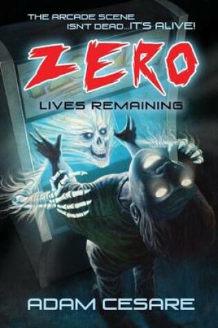 Cover of Zero Lives Remaining