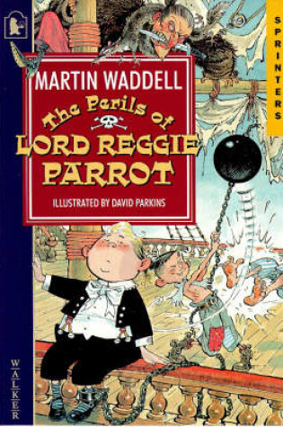 Cover of Perils Of Lord Reggie Parrot