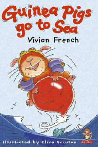 Cover of Guinea Pigs Go to Sea