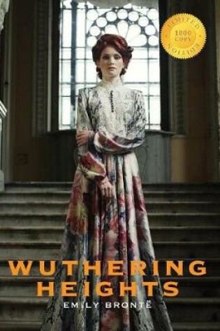 Cover of Wuthering Heights (1000 Copy Limited Edition)